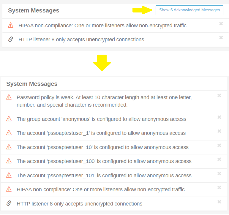Image demonstrates how the "Show Acknowledged Messages" button restores all previously hidden messages.