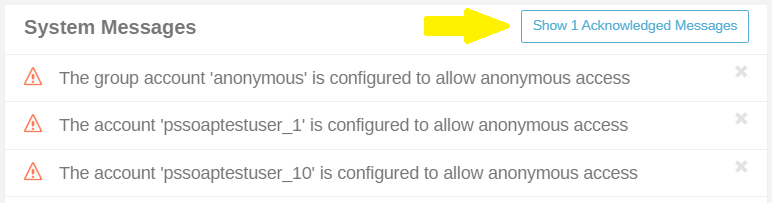 Show Acknowledged Messages Button Image of the System Messages area highlighting the "Show Acknowledged Messages" button.